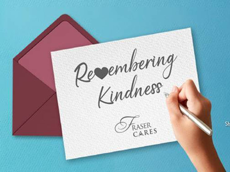 A #FraserCares Initiative, ‘Remembering Kindness’ Invites the Public to Thank Everyday Heroes Image