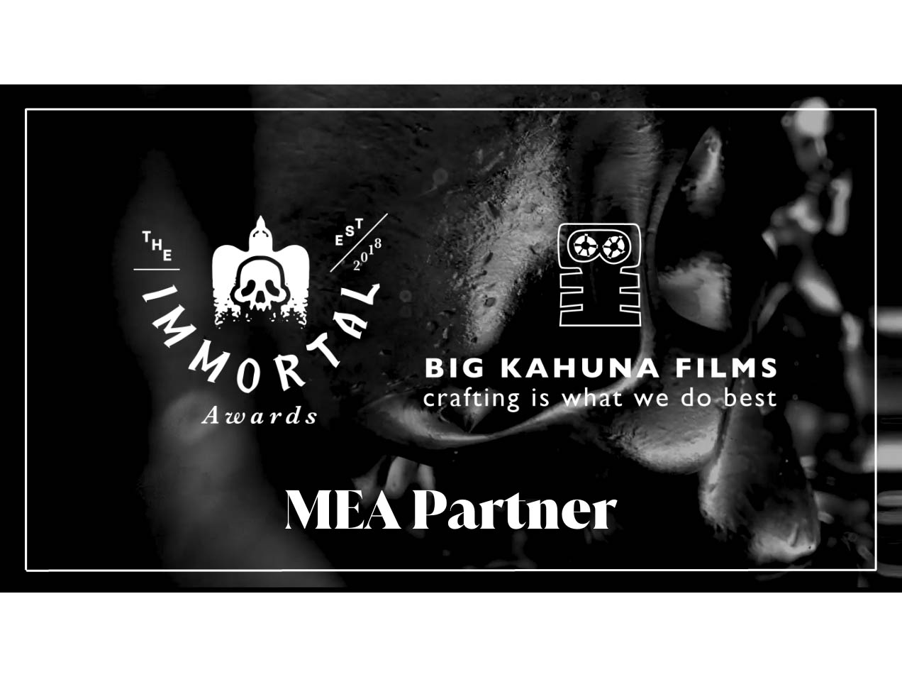 The Immortal Awards returns to the MEA region in partnership with BIG KAHUNA FILMS Image