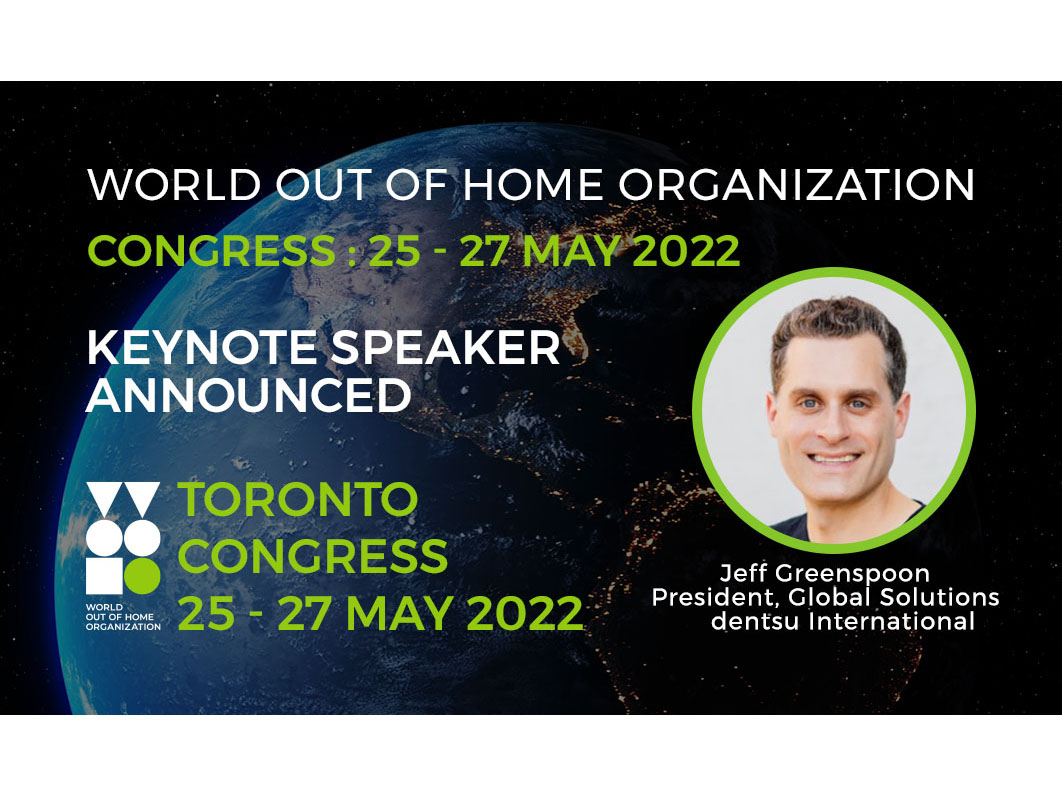 Toronto Congress Keynote: dentsu's Jeff Greenspoon on the opportunities for Out of Home in the digital economy Image