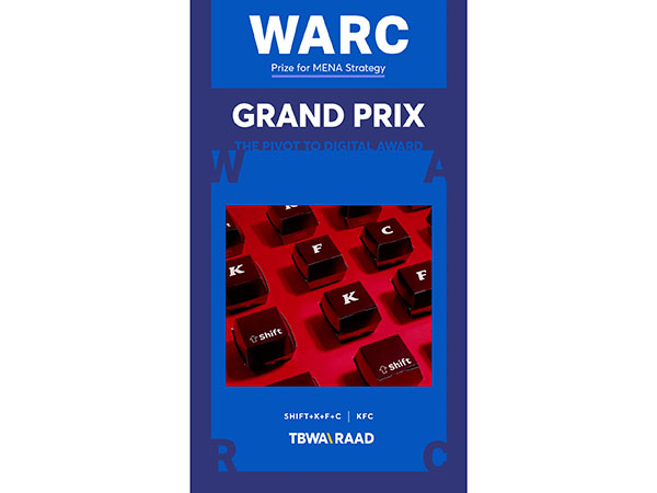 TBWA\RAAD and KFC MENA take home the Grand Prix at the WARC Prize for MENA Strategy Image