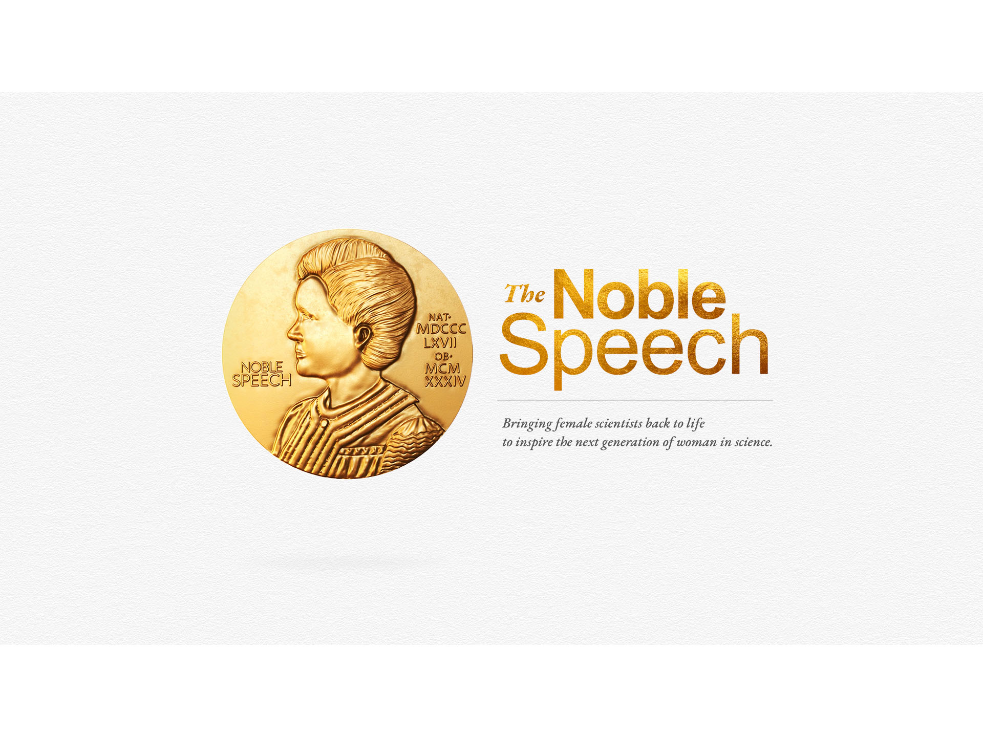 The Womanity Foundation and TBWA\Raad allow late female scientists to deliver their 'Noble Speech' Image
