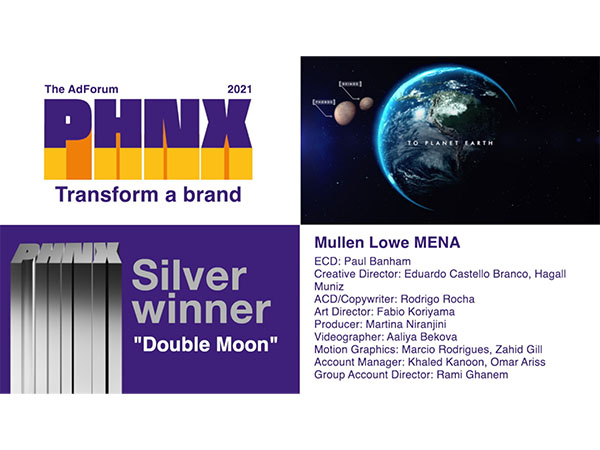 PHNX 2021: double moon - MullenLowe MENA PHNX 2021: double moon - MullenLowe MENA