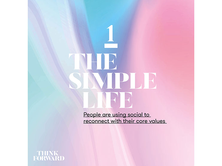 Think Forward 2021 report reveals the six trends that will shape social media next year Image