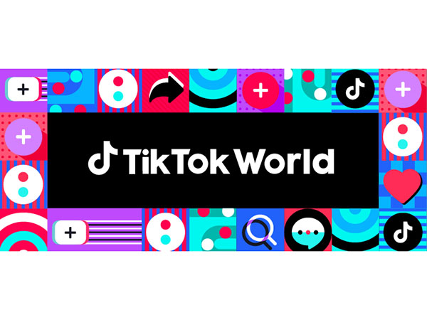 TikTok to hold first edition of TikTok World this September Image