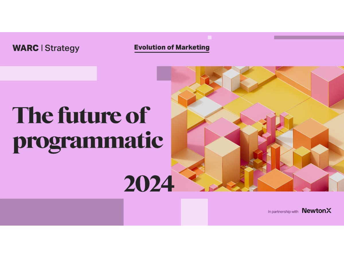 WARC report 'The Future of Programmatic 2024' explores key trends set to shape programmatic advertising over the next 12 months Image