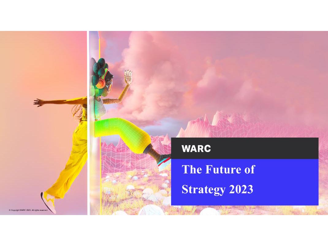 Key takeaways considered pivotal to the future of strategy as per WARC report Image