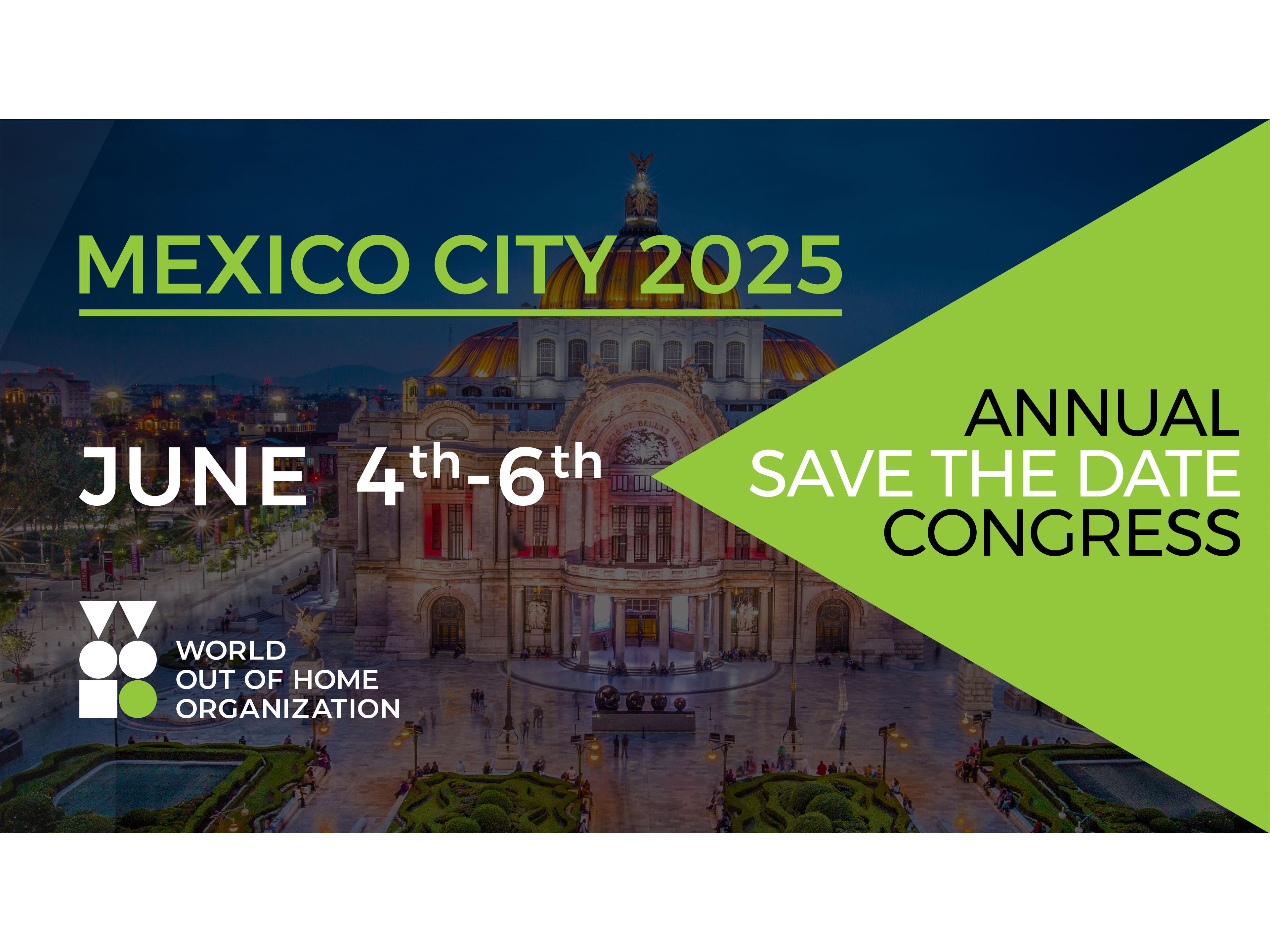 2025 World Out of Home Organization Global Congress heads for Mexico City               Image