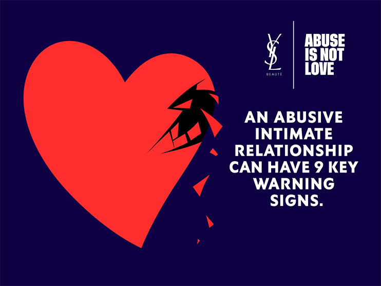 Yves Saint Laurent Beauty Engages in a Fight Against Intimate Partner Violence with “Abuse Is Not Love” Campaign Image