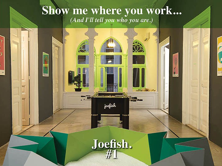Show me where you work Joe Fish… And I’ll tell you who you are Image