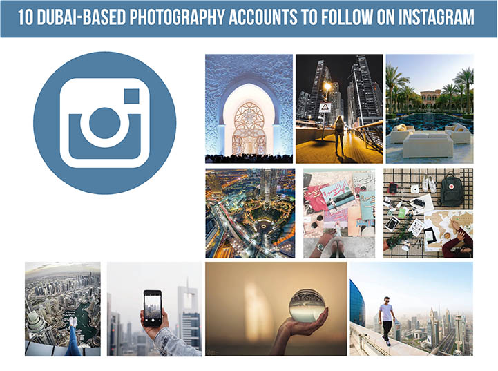 10 Dubai-Based Photography Accounts to Follow on Instagram Image