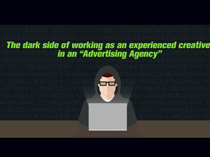The Dark Side of Working as an Experienced Creative in an Advertising Agency Image