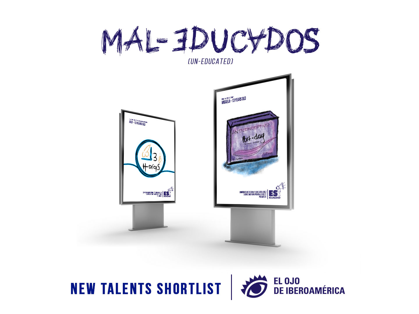 El Ojo de Iberoamerica new talents 2022 - Shortlist: Mal educados El Ojo de Iberoamerica new talents 2022 - Shortlist: Mal educados