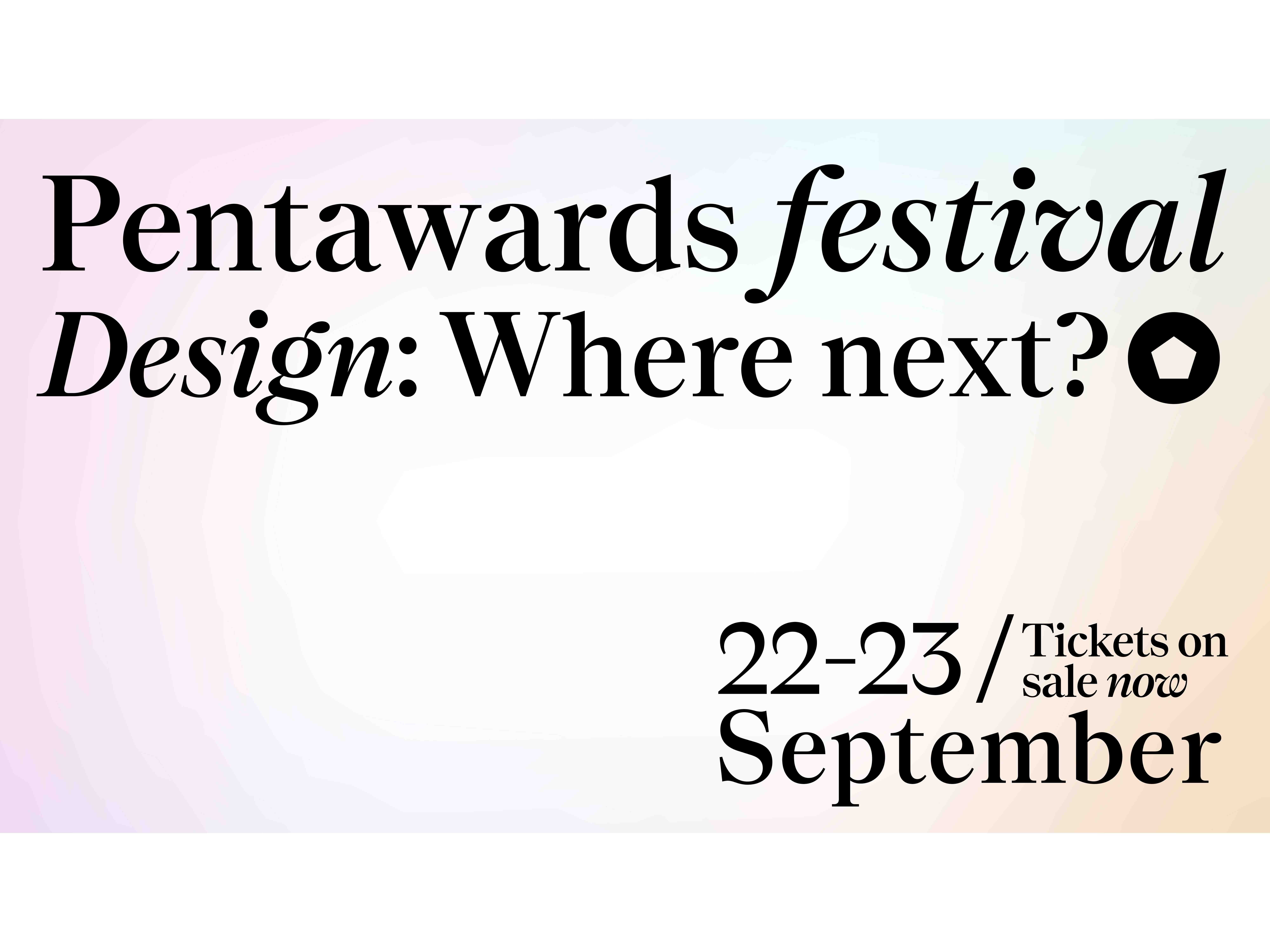 Pentawards announces its first ever in-person festival Image