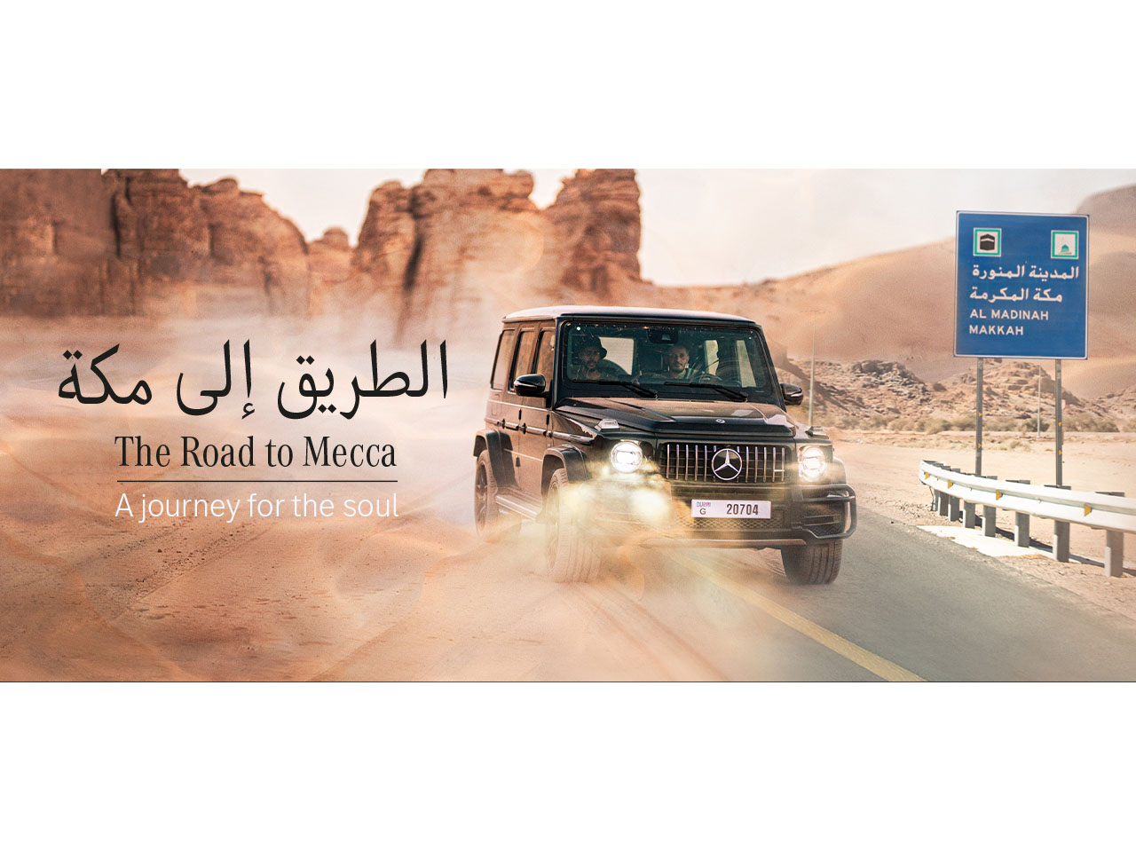 The Road to Mecca’, a docuseries and journey for the soul presented by Mercedes-Benz Middle East Image