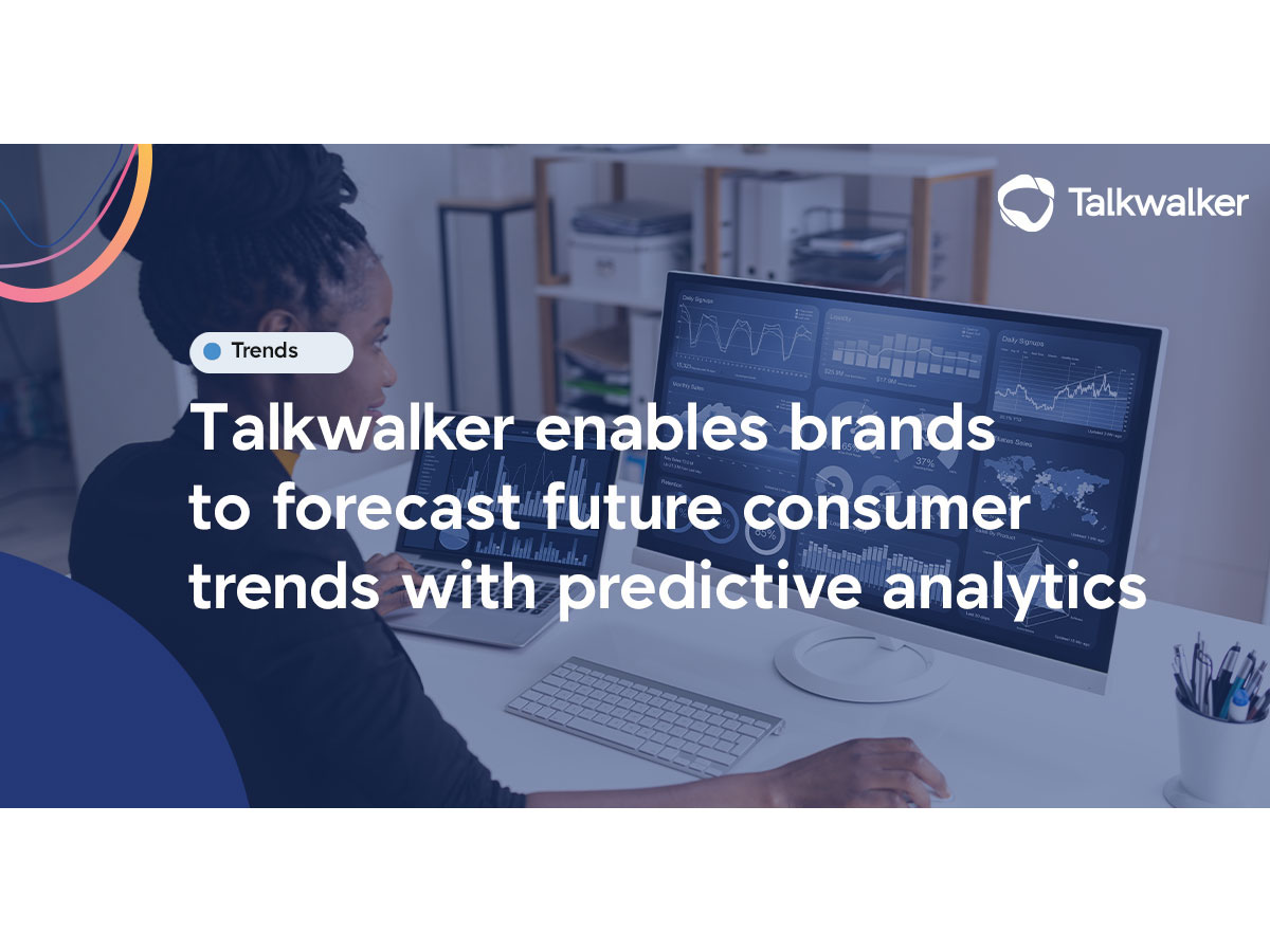 Talkwalker launches its Forecasting capability that enables brands to forecast future consumer trends Image