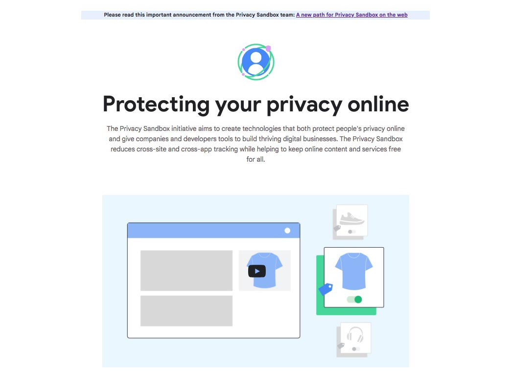 Google is changing its approach to Privacy Sandbox 